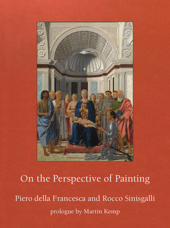 On the Perspective of Painting by Piero Della Francesca and Rocco Sinisgalli