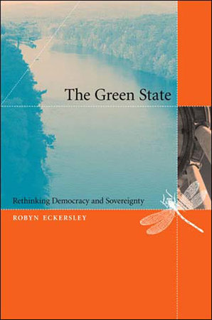 The Green State by Robyn Eckersley