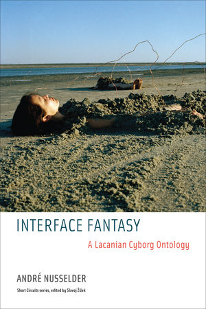 Interface Fantasy by Andre Nusselder