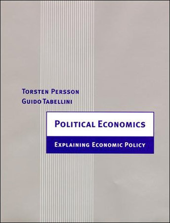 Political Economics by Torsten Persson and Guido Tabellini