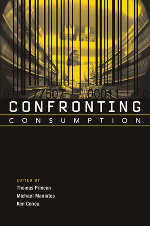 Confronting Consumption by 