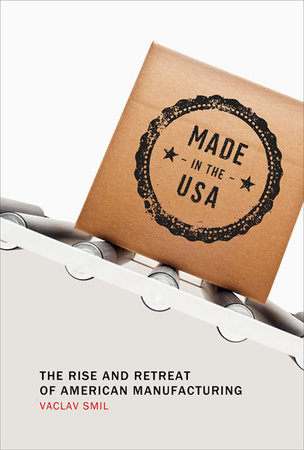Made in the USA by Vaclav Smil