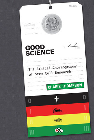 Good Science by Charis Thompson