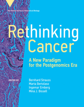 Rethinking Cancer by 