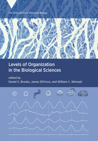 Levels of Organization in the Biological Sciences by 