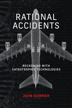 Rational Accidents by John Downer