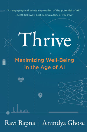 Thrive by Ravi Bapna and Anindya Ghose