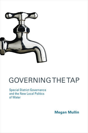 Governing the Tap by Megan Mullin