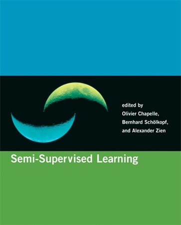 Semi-Supervised Learning by 