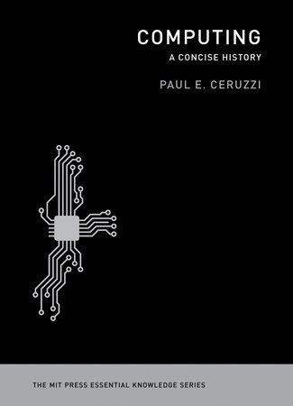 Computing by Paul E. Ceruzzi