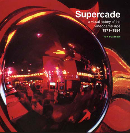 Supercade by Van Burnham