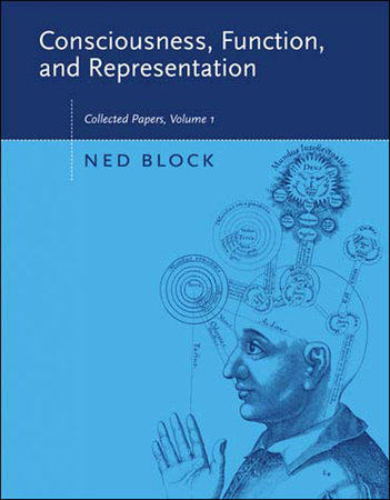Consciousness, Function, and Representation, Volume 1