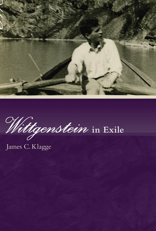 Wittgenstein in Exile by James C. Klagge
