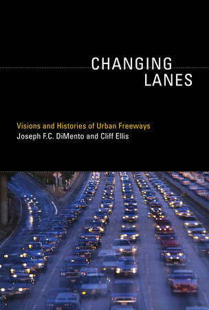 Changing Lanes by Joseph F.C. Dimento and Cliff Ellis