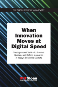 When Innovation Moves at Digital Speed
