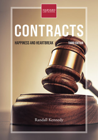 Contracts, third edition by Randall Kennedy