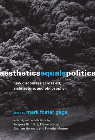 Aesthetics Equals Politics by 