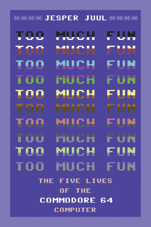 Too Much Fun by Jesper Juul