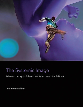 The Systemic Image by Inge Hinterwaldner