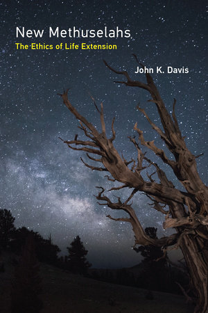 New Methuselahs by John K. Davis