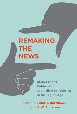 Remaking the News by 