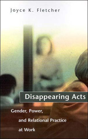 Disappearing Acts by Joyce K. Fletcher