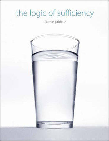 The Logic of Sufficiency by Thomas Princen