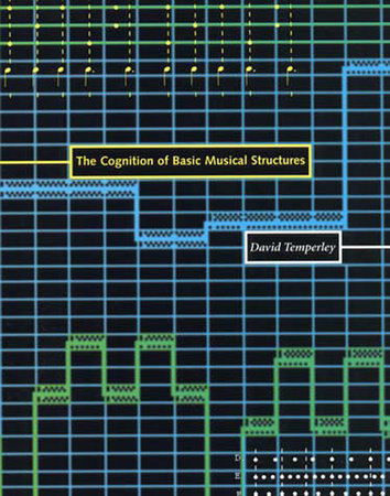 The Cognition of Basic Musical Structures by David Temperley