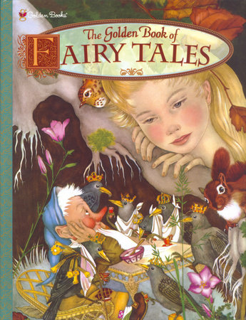 The Golden Book of Fairy Tales by 
