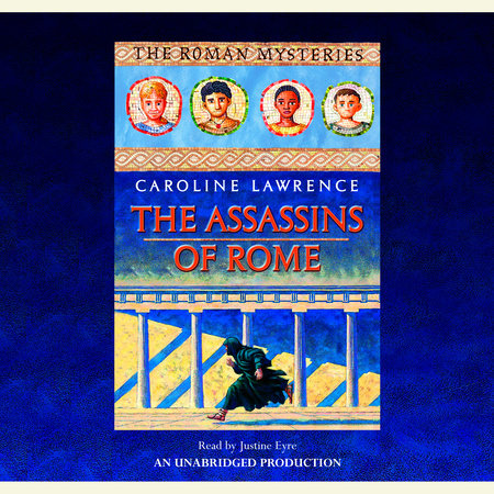 The Assassins of Rome by Caroline Lawrence