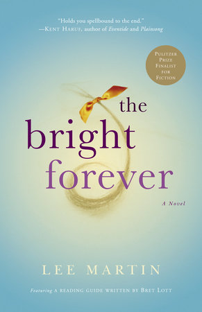 The Bright Forever by Lee Martin