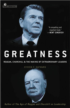 Greatness by Steven F. Hayward