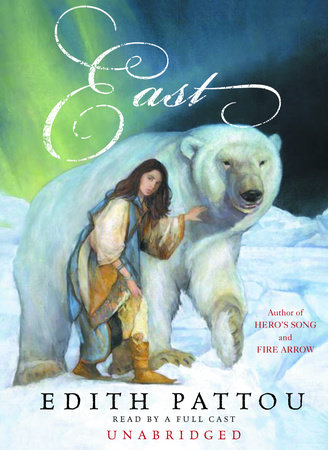 East by Edith Pattou