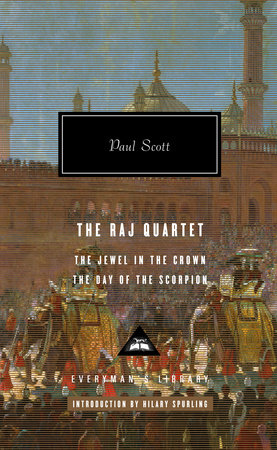 The Raj Quartet (1) by Paul Scott