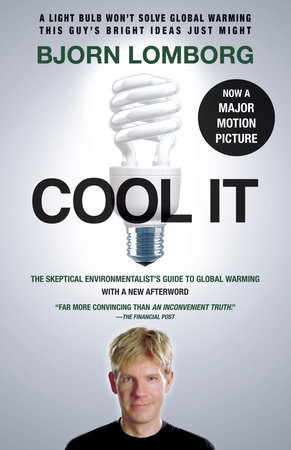 Cool IT (Movie Tie-in Edition) by Bjorn Lomborg