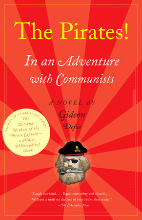 The Pirates! In an Adventure with Communists by Gideon Defoe