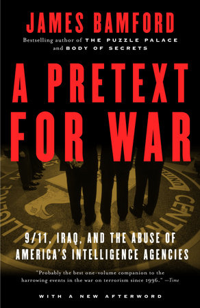 A Pretext for War by James Bamford