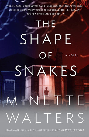 The Shape of Snakes by Minette Walters