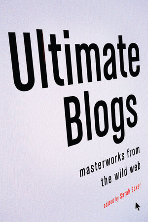 Ultimate Blogs by Sarah Boxer