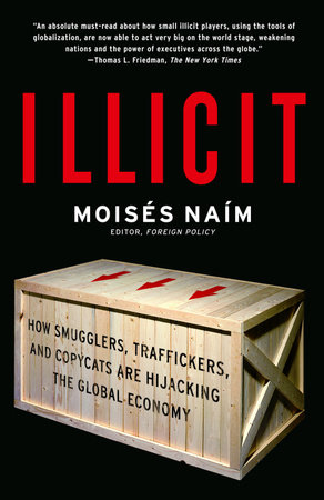 Illicit by Moises Naim