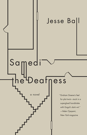 Samedi the Deafness by Jesse Ball