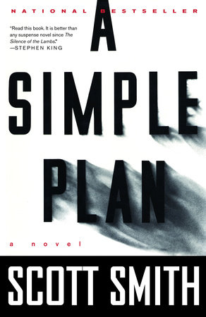 A Simple Plan by Scott Smith