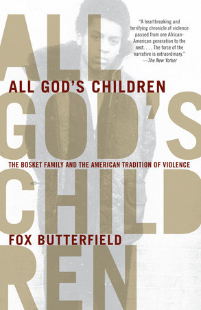 All God's Children by Fox Butterfield