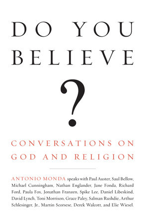 Do You Believe? by Antonio Monda