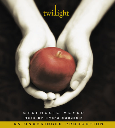 Twilight by Stephenie Meyer