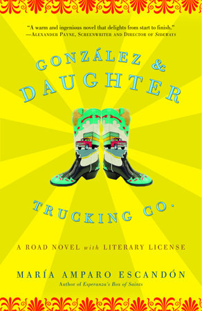 Gonzalez and Daughter Trucking Co. by María Amparo Escandón