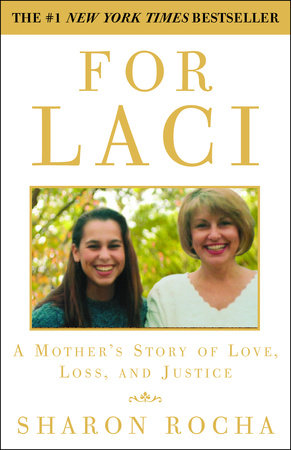 For Laci by Sharon Rocha