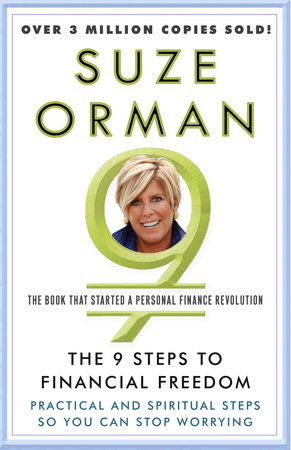 The 9 Steps to Financial Freedom by Suze Orman