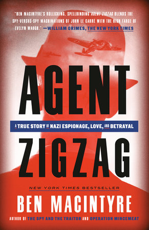 Agent Zigzag by Ben Macintyre