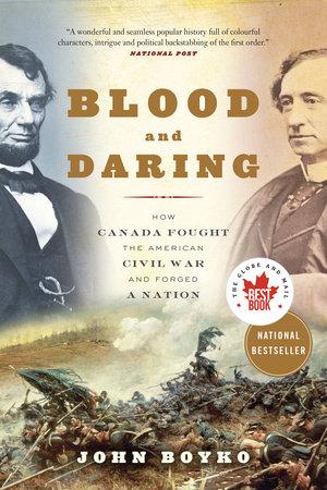 Blood and Daring by John Boyko